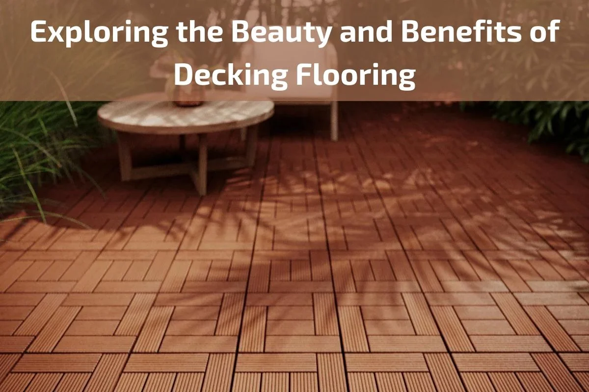 Decking Flooring 
