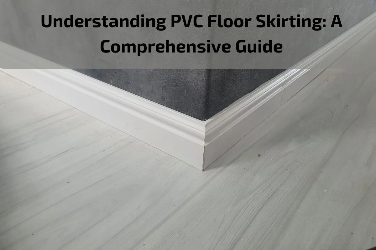PVC Floor Skirting
